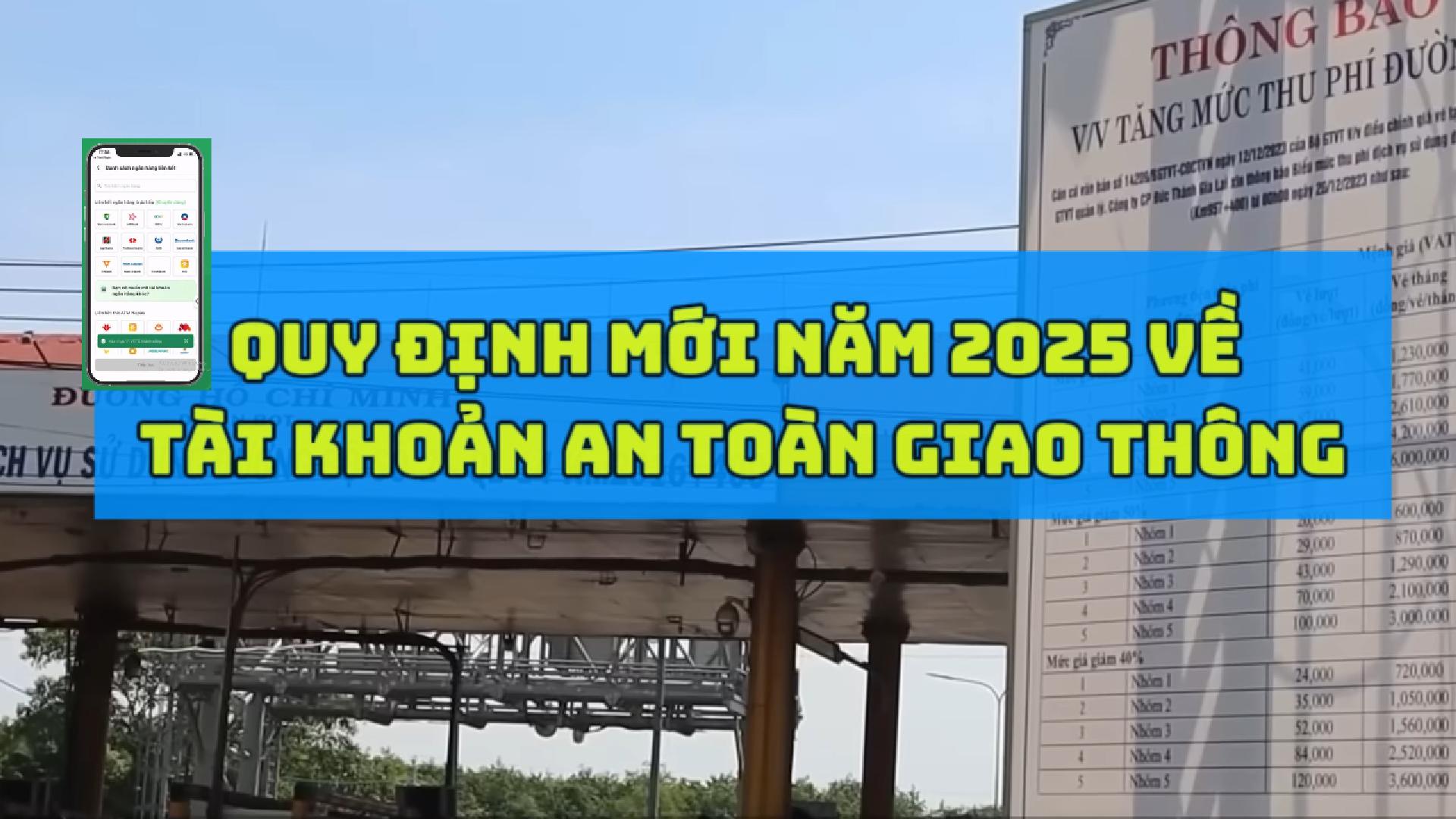 Quy định mới năm 2025 về tài khoản an toàn giao thông