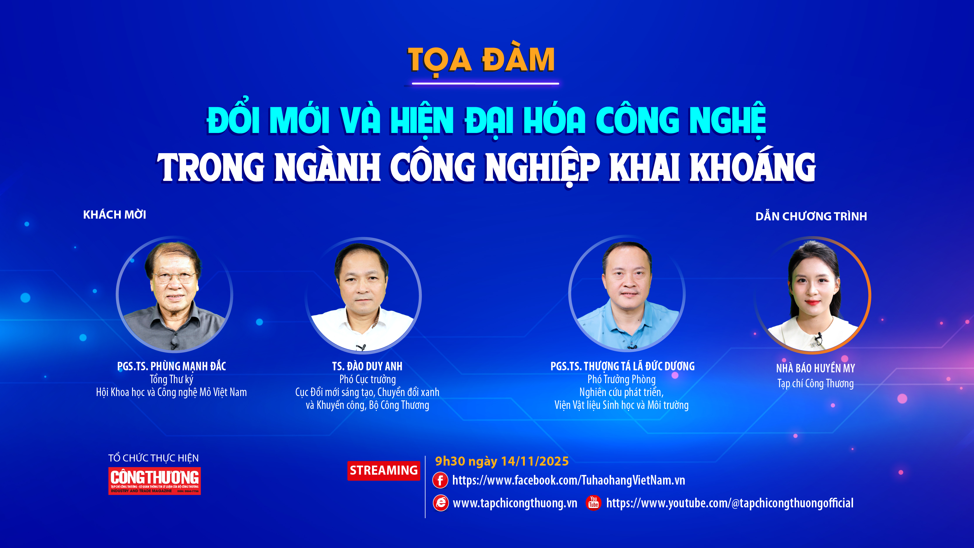 [Tọa đàm trực tuyến] "Đổi mới và hiện đại hóa công nghệ trong ngành công nghiệp khai khoáng”