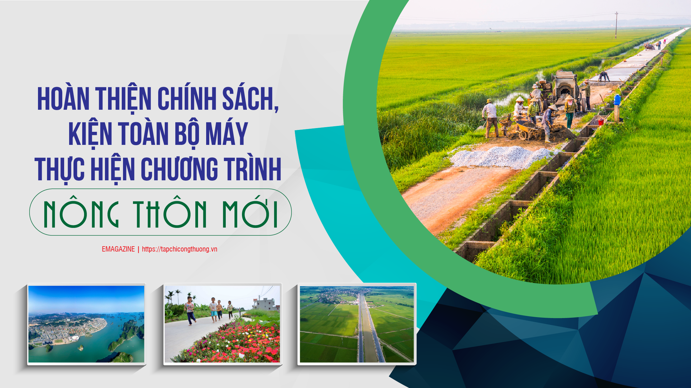 Hoàn thiện chính sách, kiện toàn bộ máy thực hiện chương trình nông thôn mới