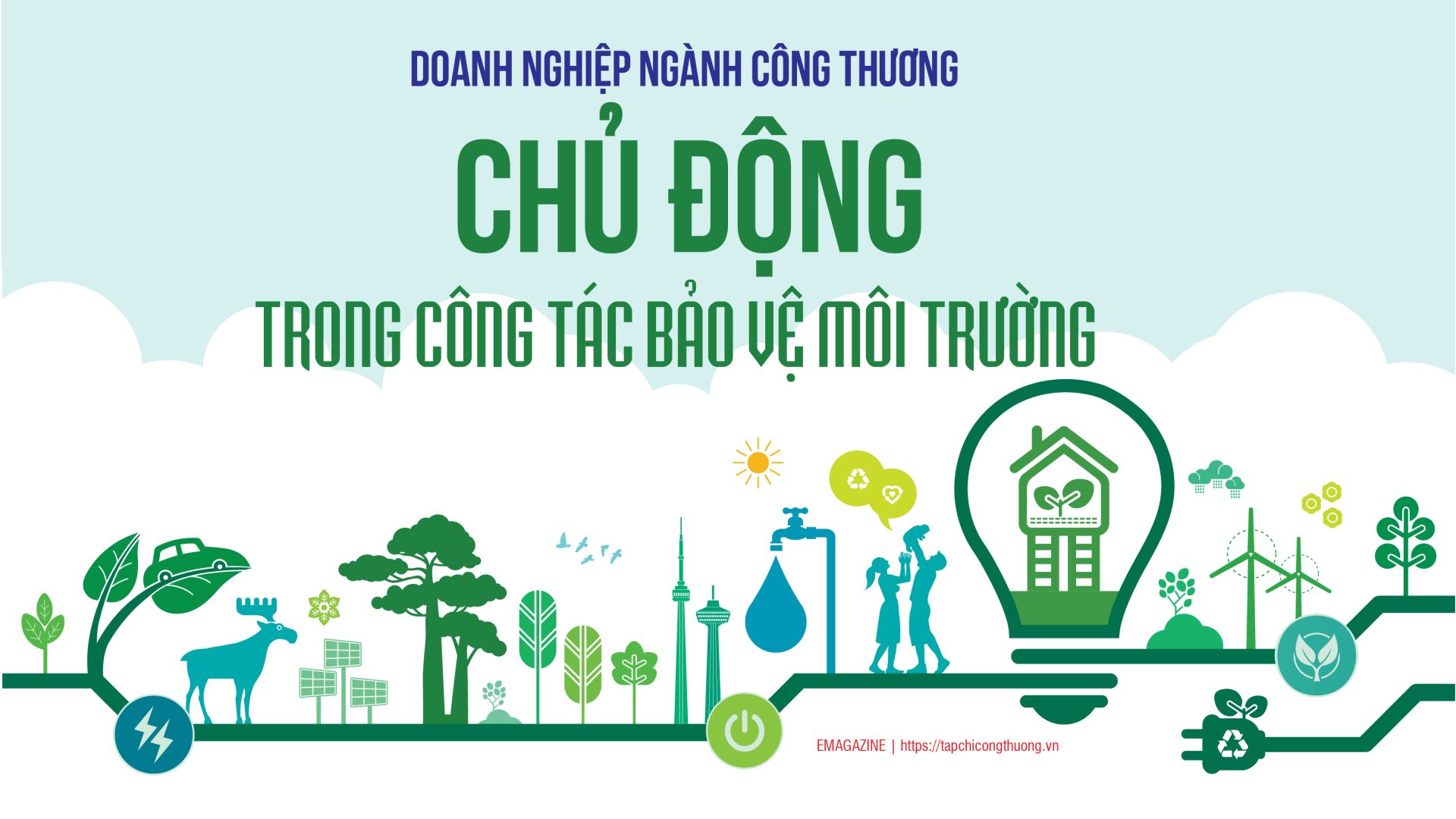 Doanh nghiệp ngành Công Thương chủ động trong công tác bảo vệ môi trường