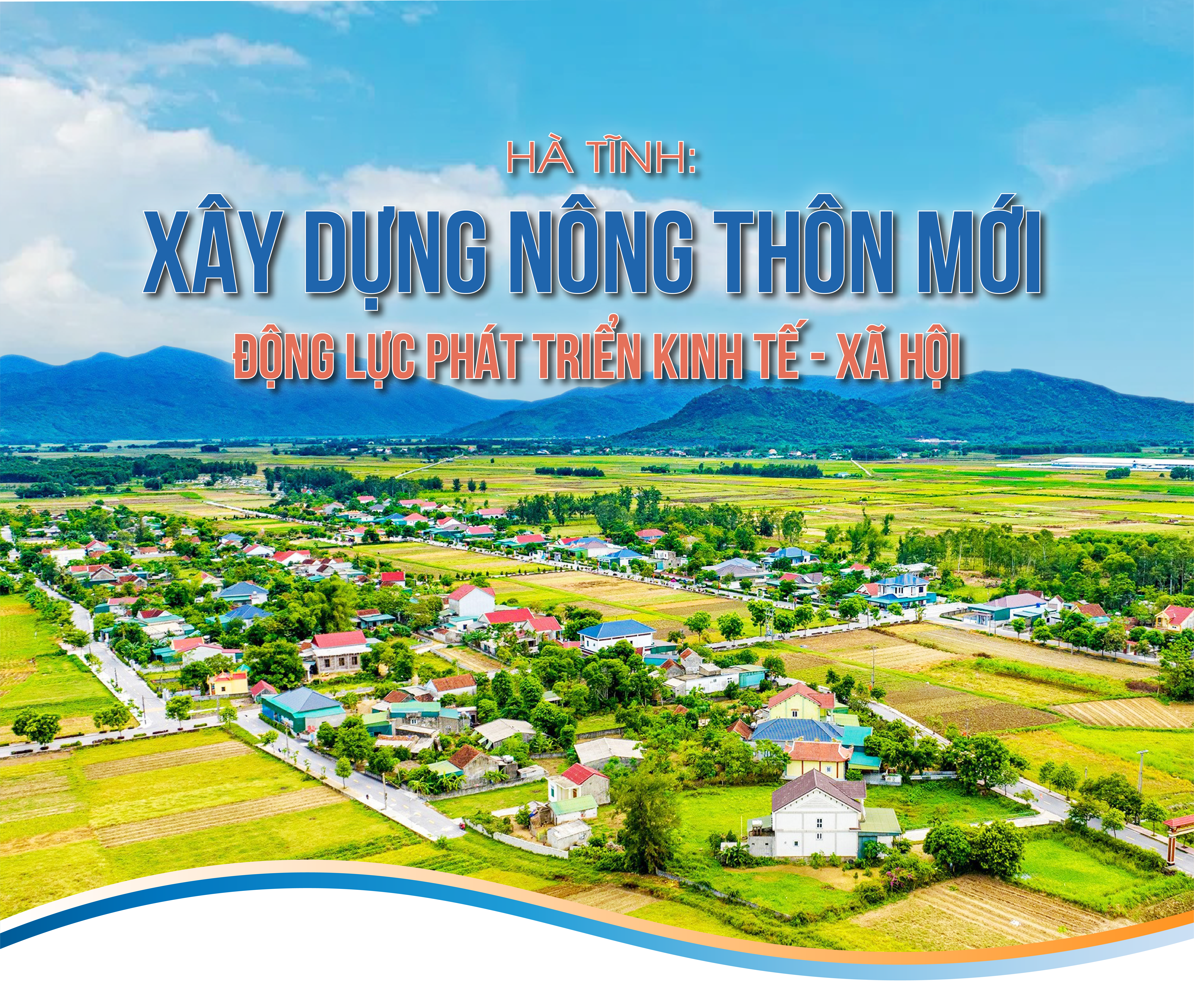 Hà Tĩnh: Xây dựng Nông thôn mới động lực phát triển kinh tế - xã hội