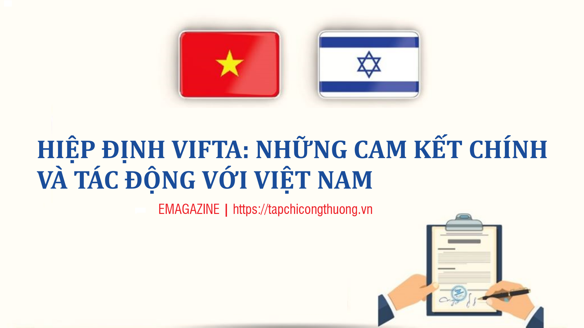 [eMagazine] Hiệp định VIFTA: Những cam kết chính và tác động với Việt Nam