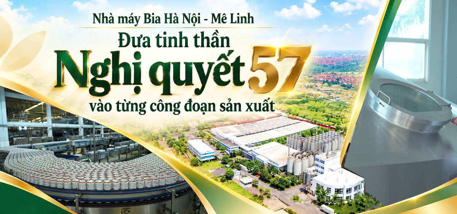 [Emagazine] Nhà máy Bia Hà Nội - Mê Linh: Đưa tinh thần Nghị quyết 57 vào từng công đoạn sản xuất