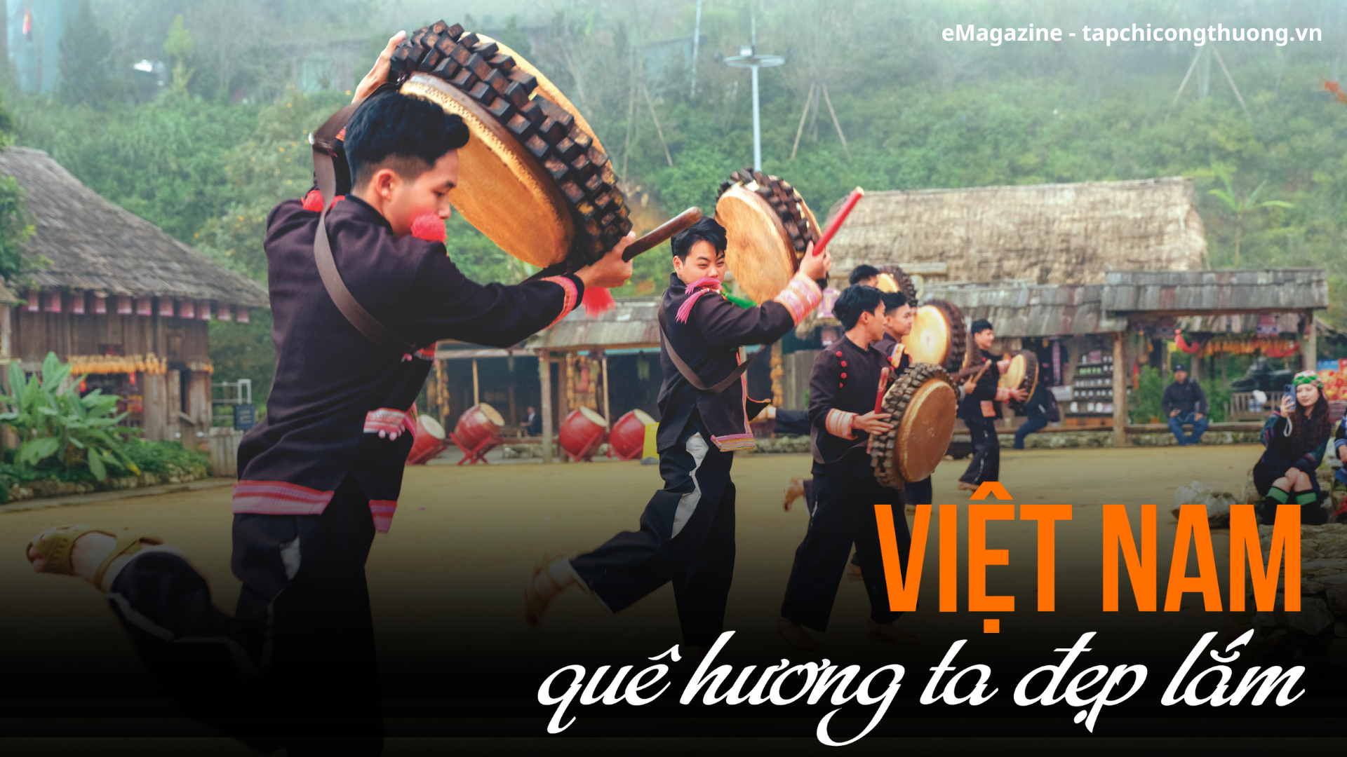 [eMagazine] Việt Nam quê hương ta đẹp lắm