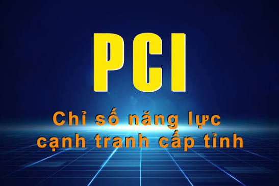 Chuyển hóa dữ liệu từ Chỉ số Năng lực cạnh tranh cấp tỉnh (PCI) và Chỉ số Hiệu quả quản trị và hành chính công cấp tỉnh (PAPI) thành hành động trong quản trị địa phương theo mô hình chính quyền hai cấp