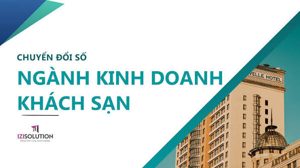 Áp dụng kế toán tinh gọn tại các doanh nghiệp kinh doanh khách sạn của Việt Nam trên địa bàn Hà Nội trong xu hướng chuyển đổi số