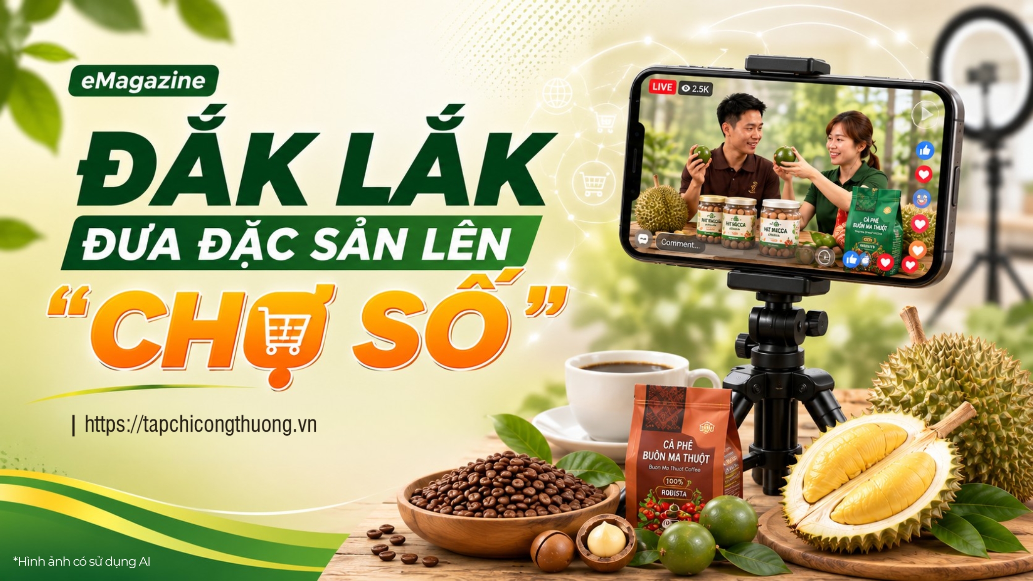 [eMagazine] Đắk Lắk đưa đặc sản lên “chợ số”