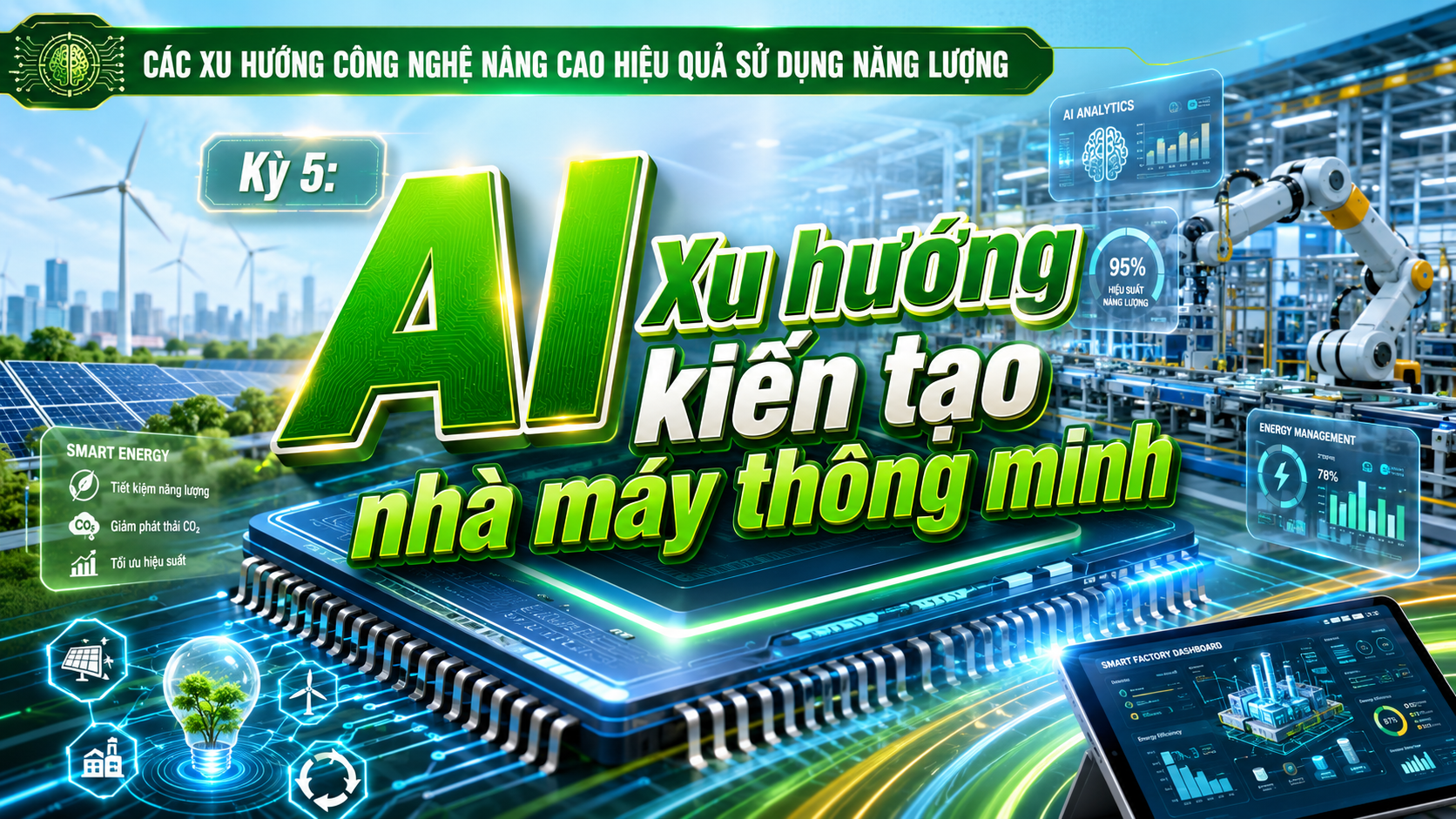 [Emagazine] Kỳ 5: AI - Xu hướng kiến tạo nhà máy thông minh