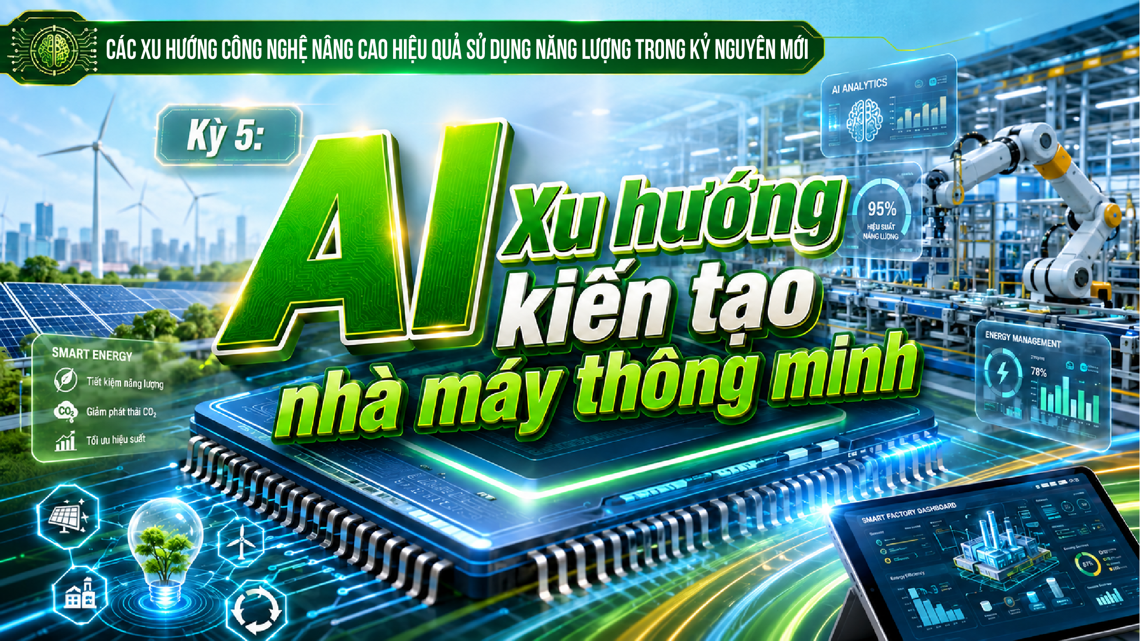 [Emagazine] Kỳ 5: AI - Xu hướng kiến tạo nhà máy thông minh