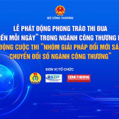 Sắp diễn ra Lễ phát động phong trào thi đua “Sáng kiến mỗi ngày” trong ngành Công Thương năm 2026 và khởi động Cuộc thi “Nhóm giải pháp Đổi mới sáng tạo - Chuyển đổi số ngành Công Thương”