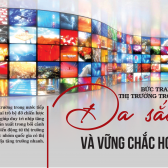 [eMagazine] Bức tranh thị trường trong nước: Đa sắc và vững chắc hơn