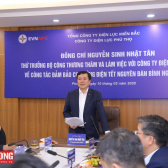 Thứ trưởng Nguyễn Sinh Nhật Tân kiểm tra công tác đảm bảo cung ứng điện tại Phú Thọ