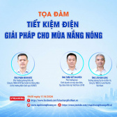 [TRỰC TUYẾN] Tiết kiệm điện: Giải pháp cho mùa nắng nóng