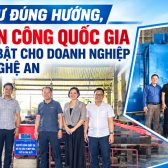 Đầu tư đúng hướng, khuyến công quốc gia tạo sức bật cho doanh nghiệp cơ khí Nghệ An