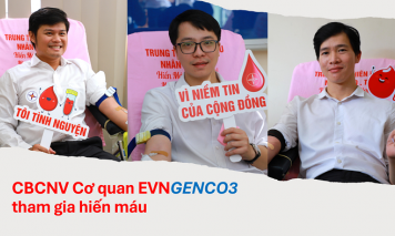 EVNGENCO3: hưởng ứng tuần lễ hồng EVN lần thứ XI với 400 đơn vị máu hiến tặng
