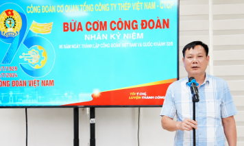 Chăm lo từ bữa ăn ca: Dấu ấn một thập kỷ của Công đoàn Tổng công ty Thép Việt Nam