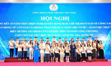 Công đoàn Công Thương: Điểm tựa của người lao động, tiếp sức cho thế hệ trẻ