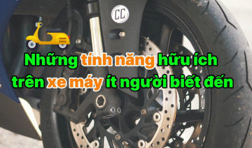 Những tính năng hữu ích trên xe máy ít người biết đến
