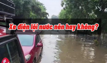 Xe điện lội nước: Nên hay không?