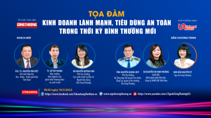 [TRỰC TUYẾN] Kinh doanh lành mạnh, tiêu dùng an toàn trong thời kỳ bình thường mới