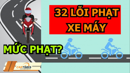 32 lỗi của xe máy hay mắc phải và mức phạt mới nhất năm 2021