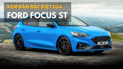 Ford Focus ST Special Edition: Động cơ khủng, ngoại thất độc quyền