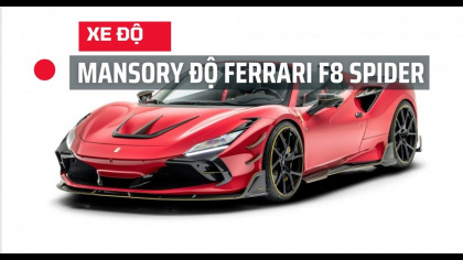 Mansory độ Ferrari F8 Spider: "Ngầu đét" dành cho dân chơi