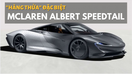 Ngắm hàng thửa đặc biệt McLaren Albert Speedtail
