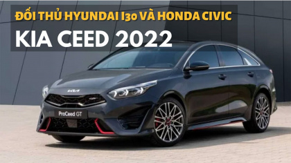 Kia Ceed 2022 ra mắt, "đấu" Hyundai i30 và Honda Civic