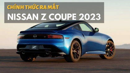 Nissan Z Coupe 2023 ra mắt: Đối thủ của Toyota Supra