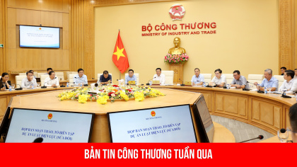 Hoạt động nổi bật của lãnh đạo Bộ Công Thương tuần qua (2/9-8/9)