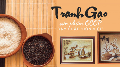 Tranh gạo sản phẩm OCOP đậm chất “hồn Việt”