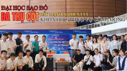 Đại học Sao Đỏ: Ba trụ cột đẩy mạnh nghiên cứu khoa học, phục vụ cộng đồng