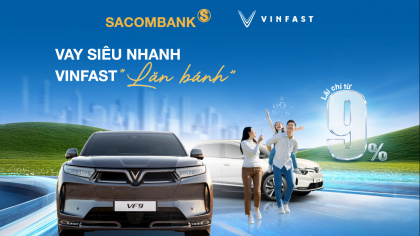 Ngân hàng Sacombank tiếp tục triển khai chính sách cho vay mua xe điện Vinfast