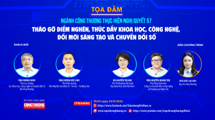 [TRỰC TUYẾN] Ngành Công Thương thực hiện Nghị quyết 57: Tháo gỡ điểm nghẽn, thúc đẩy khoa học, công nghệ, đổi mới sáng tạo và chuyển đổi số