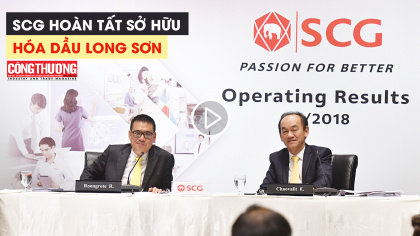 Ngày 27/7/2018 - Bản tin Sự kiện và Con số Công Thương | Tập đoàn Thái Lan hoàn tất sở hữu dự án Tổ hợp Hóa dầu Miền Nam