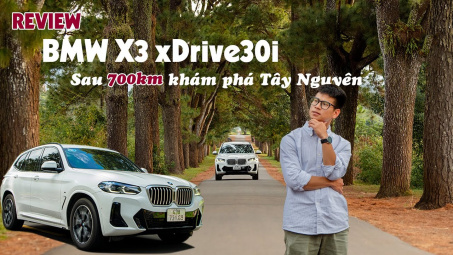 BMW X3 lắp ráp Việt Nam - hay nhất phân khúc, giá dễ tiếp cận