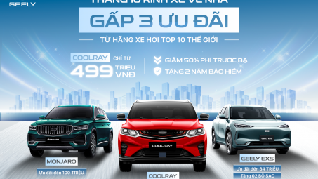 Geely Việt Nam tung bộ 3 ưu đãi hấp dẫn tháng 10/2025
