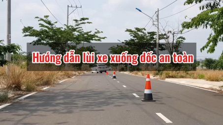 Hướng dẫn lùi xe ô tô xuống dốc an toàn