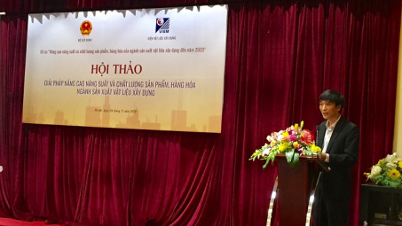 Nâng cao năng suất và chất lượng hàng hóa của ngành sản xuất vật liệu xây dựng