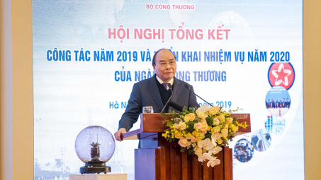 Thủ tướng Nguyễn Xuân Phúc: 5 nhiệm vụ, 3 mục tiêu ngành Công Thương phải đạt trong năm 2020