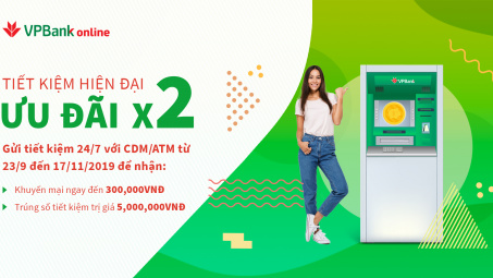 Gửi tiết kiệm qua ATM tại VPBank, có tiền "đút túi"