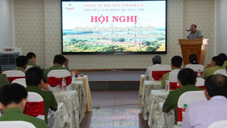 Truyền tải điện Quảng Trị tổ chức hội nghị đảm bảo an ninh, an toàn hệ thống truyền tải điện quốc gia
