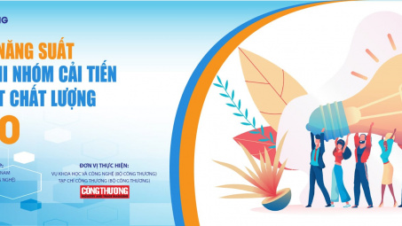 Mời tham gia Cuộc thi “Nhóm cải tiến năng suất chất lượng ngành Công Thương” năm 2020