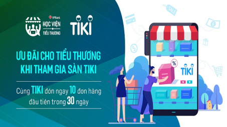 Tiki cam kết hỗ trợ 1:1 cho tiểu thương VPBank