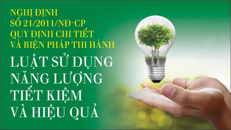 Sửa đổi Nghị định 21 là cần thiết để thúc đẩy thị trường tiết kiệm năng lượng