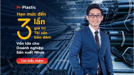 MSB triển khai Giải pháp M-Plastic - lãi suất chỉ 5,5%/năm cho  doanh nghiệp sản xuất nhựa