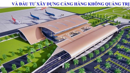 Chính phủ Quyết định chủ trương đầu tư dự án xây dựng Cảng hàng không Quảng Trị