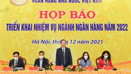 Ngân hàng Nhà nước: Năm 2022 quản lý chặt chẽ tín dụng vào các lĩnh vực tiềm ẩn rủi ro