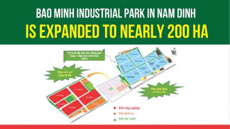 Bao Minh Industrial Park, Nam Dinh Province: The premise for the development of Bao Minh Industrial Park 2 and Bao Minh Industrial Park expansion